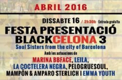 FESTA PRESENTACIÓ BLACKCELONA 3 el 16/4/16 al AlmodoBar